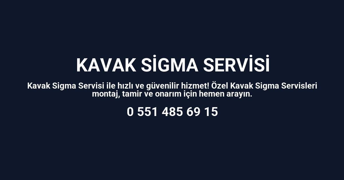 Kavak Sigma Servisi